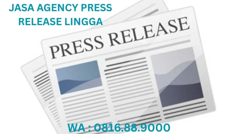 JASA AGENCY PRESS RELEASE LINGGA