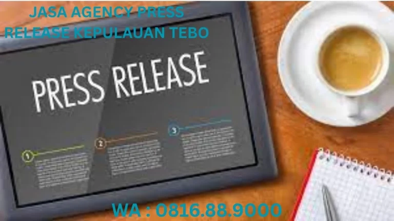 JASA AGENCY PRESS RELEASE TEBO