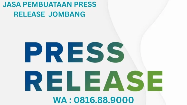 JASA PEMBUATAN PRESS RELEASE JOMBANG