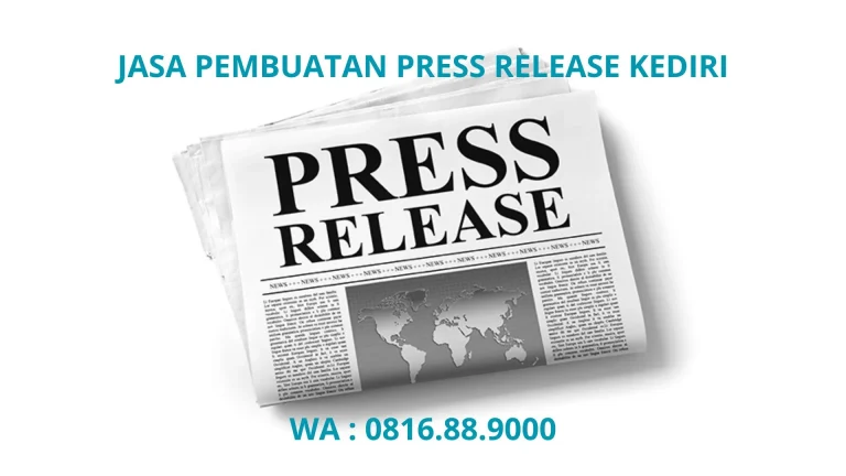 JASA PEMBUATAN PRESS RELEASE KEDIRI