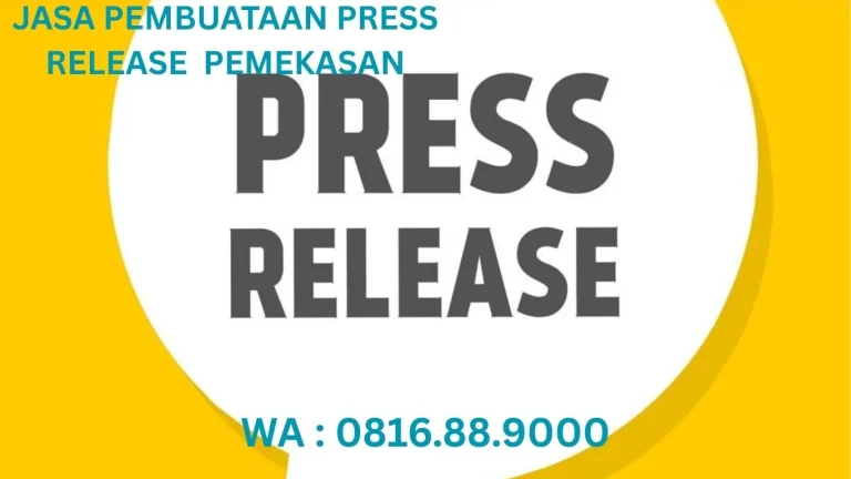 JASA PEMBUATAN PRESS RELEASE PEMEKASAN