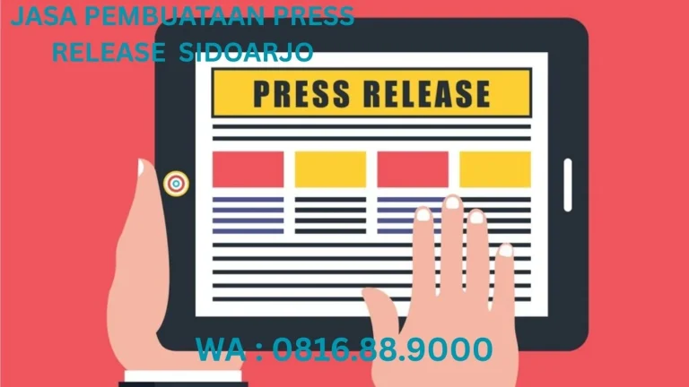 JASA PEMBUATAN PRESS RELEASE SIDOARJO
