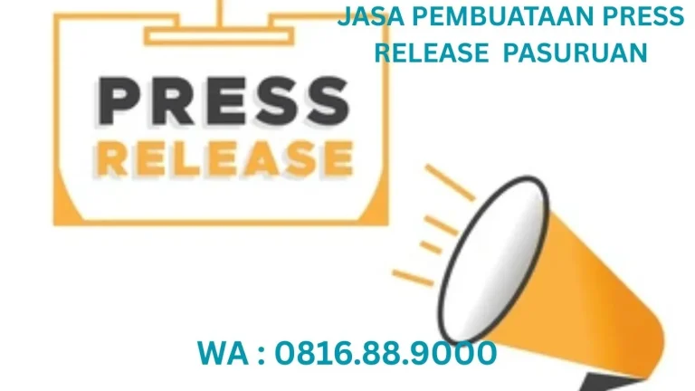 JASA PEMBUTAN PRESS RELEASE PASURUAN
