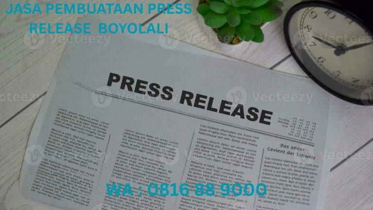 JASA PEMBUATAN PRESS RELEASE BOYOLALI