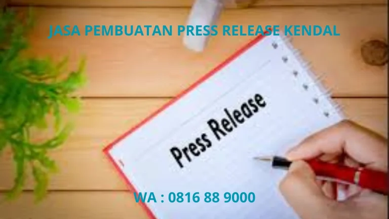 JASA PEMBUATAN PRESS RELEASE KENDAL